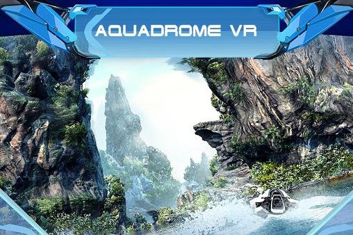 download Aquadrome VR apk